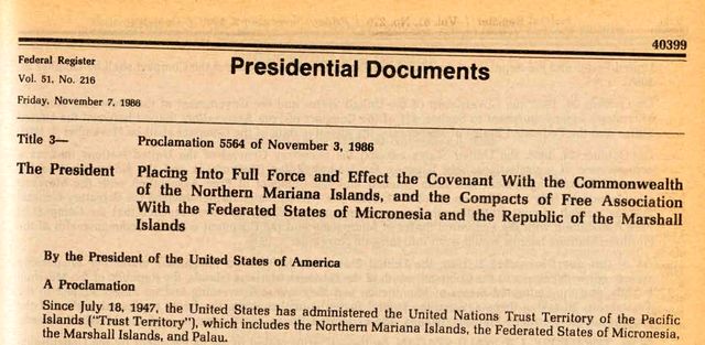 Scan of the top of a printed Federal Register page dated Friday, November 7, 1986, headed “Presidential Documents”: “Proclamation 5564 of November 3, 1986. Placing Into Full Force and Effect the Covenant With the Commonwealth of the Northern Mariana Islands, and the Compacts of Free Association With the Federated States of Micronesia and the Republic of the Marshall Islands. By the President of the United States of America. A Proclamation.”